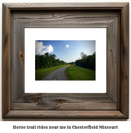 horse trail rides near me in Chesterfield, Missouri